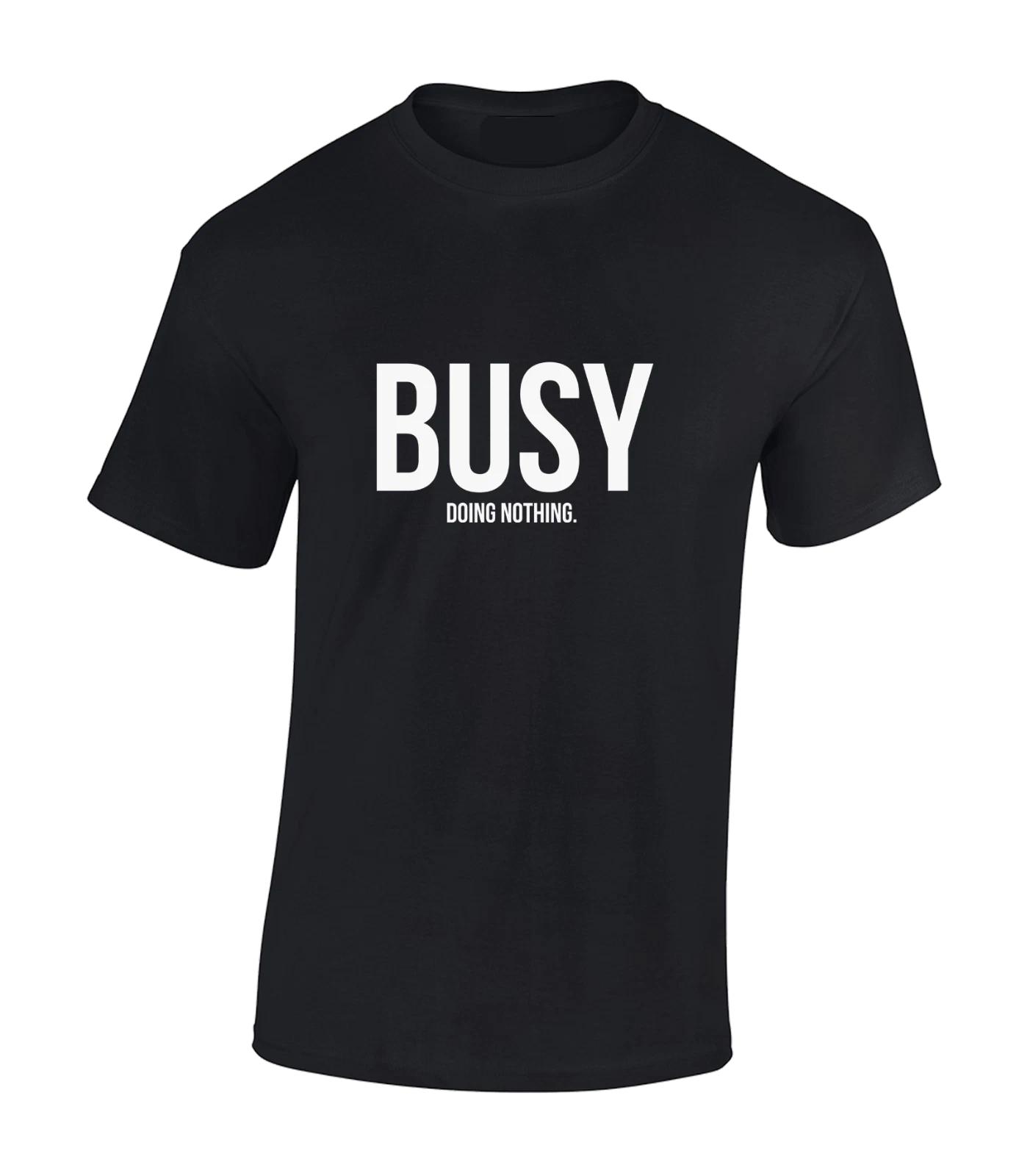 BUSY DOING NOTHING - Retro Mens Womens Kids Funny T-Shirt XL