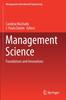 The Management Science : Foundations and Innovations Book