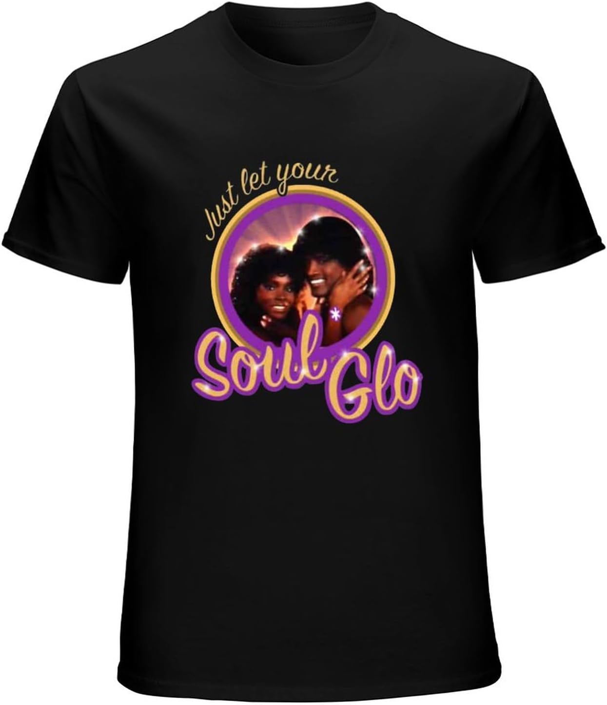Just Let Your Soul Glo T-Shirt Unisex Gift Men s Black Tees S чёрный