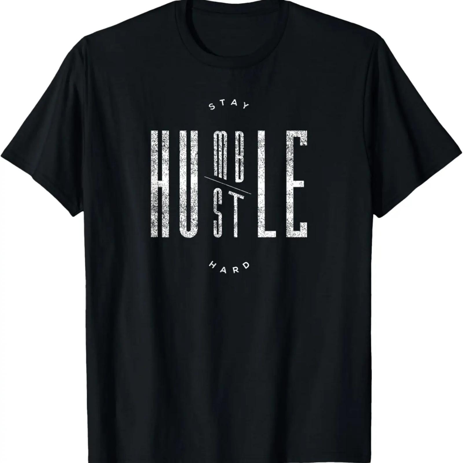 

Stay Humble and Hustle Hard Quote for Hustling Entrepreneur T-Shirt XXXXXL чёрный