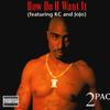 CD 2PAC KCI JOJO How Do U Want It 4228546532 Death Row Recor 1996 SUA Rap HipHopRB Folosit