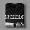 Casual Burzum T-Shirt for Men Round Collar Cotton T Shirt Short Sleeve Tee Shirt Graphic Clothes