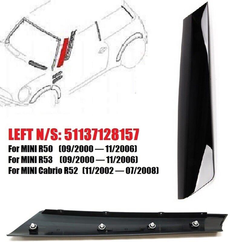 Windshield A-Pillar Trim Panel 51137128157 for R52 R53 2001-2008 Window Post Trim Cover