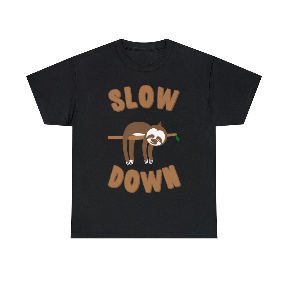 Slow Down Sloth Graphic Tee Shirt, S-5XL L