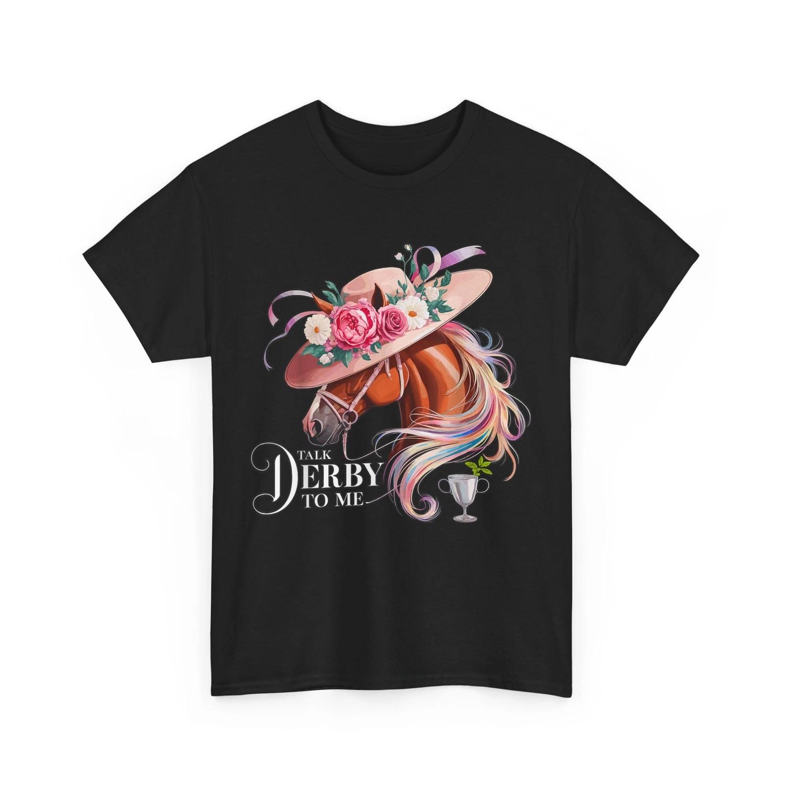 Derby Day Shirt, Talk Derby to Me Kentucky Horse Racing Lovers Women Cute Shirt M