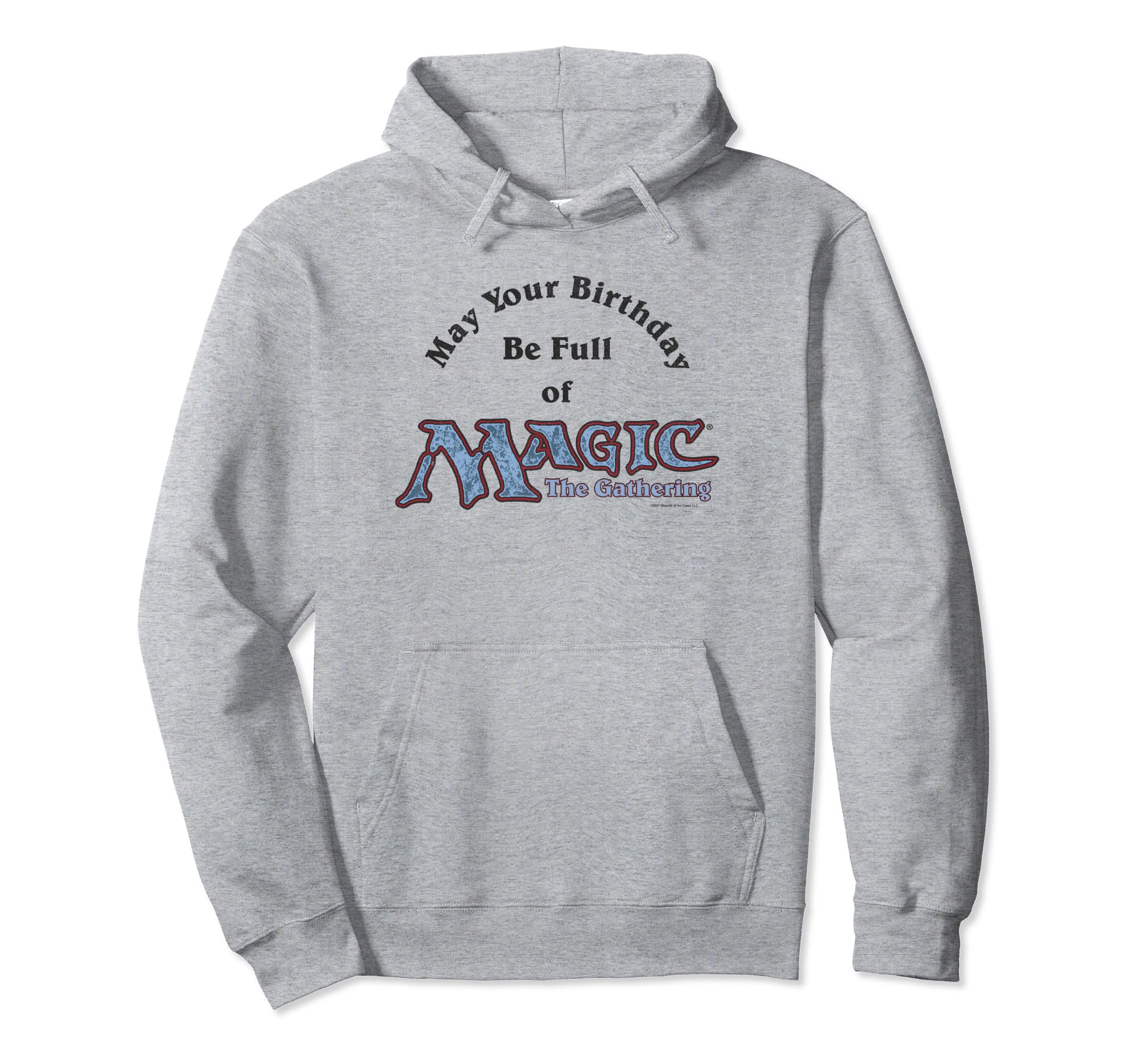 

Magic: The Gathering May Your Birthday Be Full Of Magic Hoodie