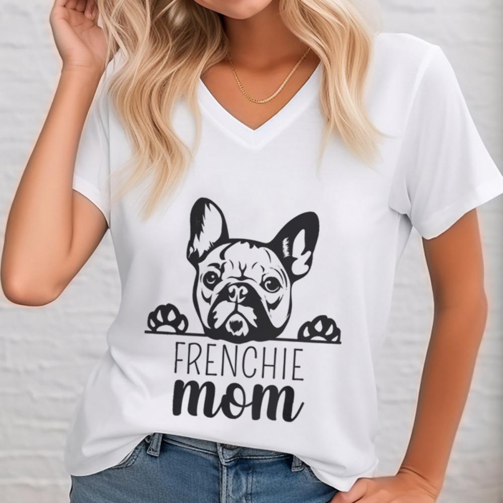 Frenchie Mother Female V-neck French Bulldog Graphic Tee Animal Lover Shirt French Bulldog Dog Owner Gift Idea T-shirt Women S
