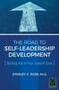 Cartea The Road To Self-Leadership Development : Busting Out of Your Comfort Zone