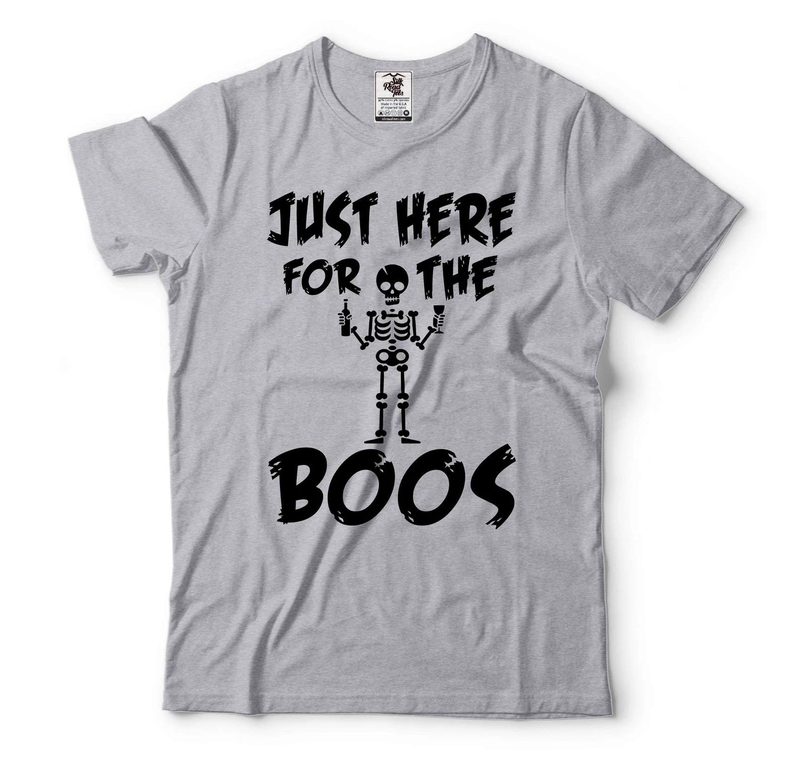 Funny Halloween Shirt Just Here For The Boos Shirt Halloween Humorous Gifts 4XL