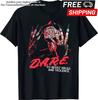 Freddy Krueger Dare Horror Movie 2020 Halloween T-Shirt Black S-5XL Unisex T-Shirt