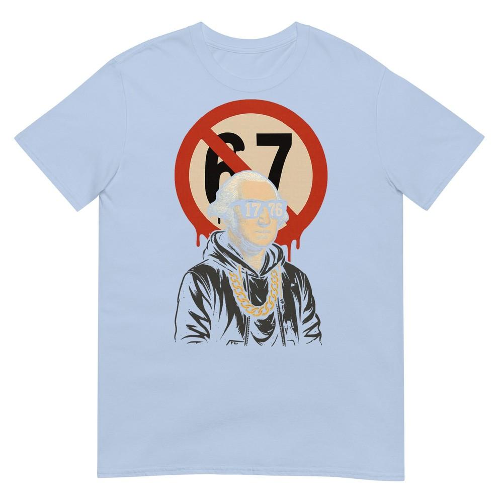 1776 Over 67 Funny Meme George Washington Drip Tshirt S