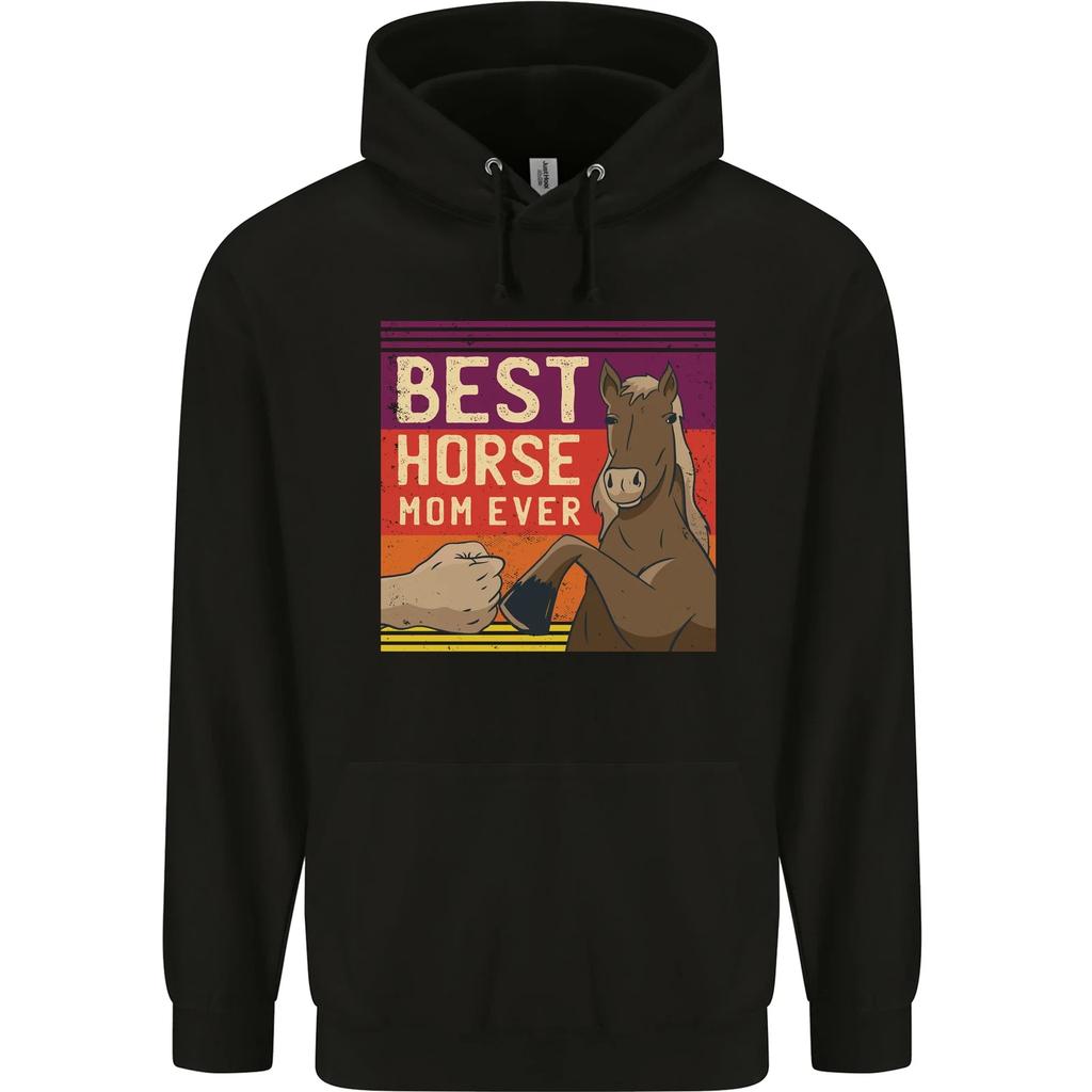 Equestrian Best Horse Mom Ever Funny Hoodie