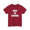 God Is Sound Tshirt