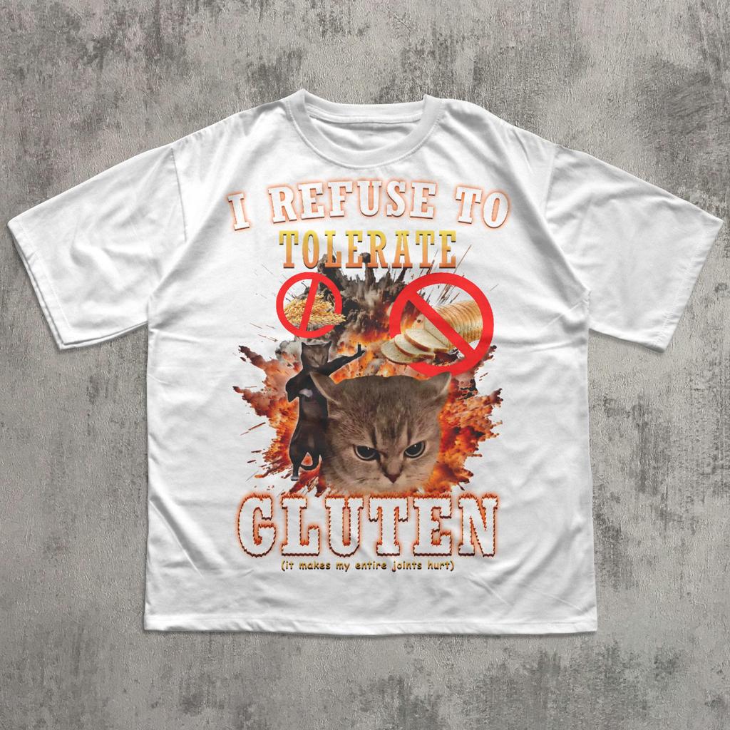 I Refuse to Tolerate Gluten Funny Cat Meme Tee Shirt Gift for Woman and Man Cats Lover Gift Cringe Shirts Oddly Specific Tshirt