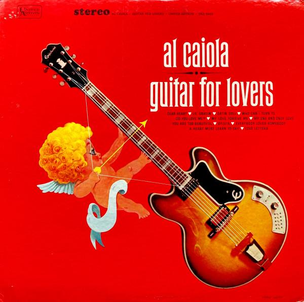 

LP Record AL CAIOLA Guitar For Lovers UAS6403 United Artists 1964 US Jazz Used