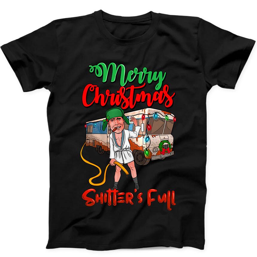 

Merry Christmas Shitters Full Cousin Eddie Funny Gift Tee Black T Shirt 133 M