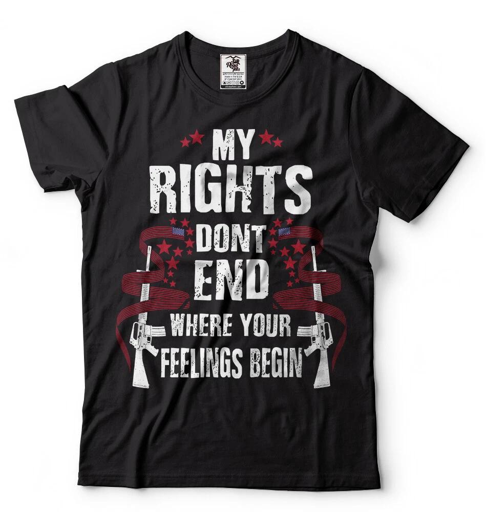 My Rights Don t End Where Feelings Begin 2nd Amendment T-T-shirt XL