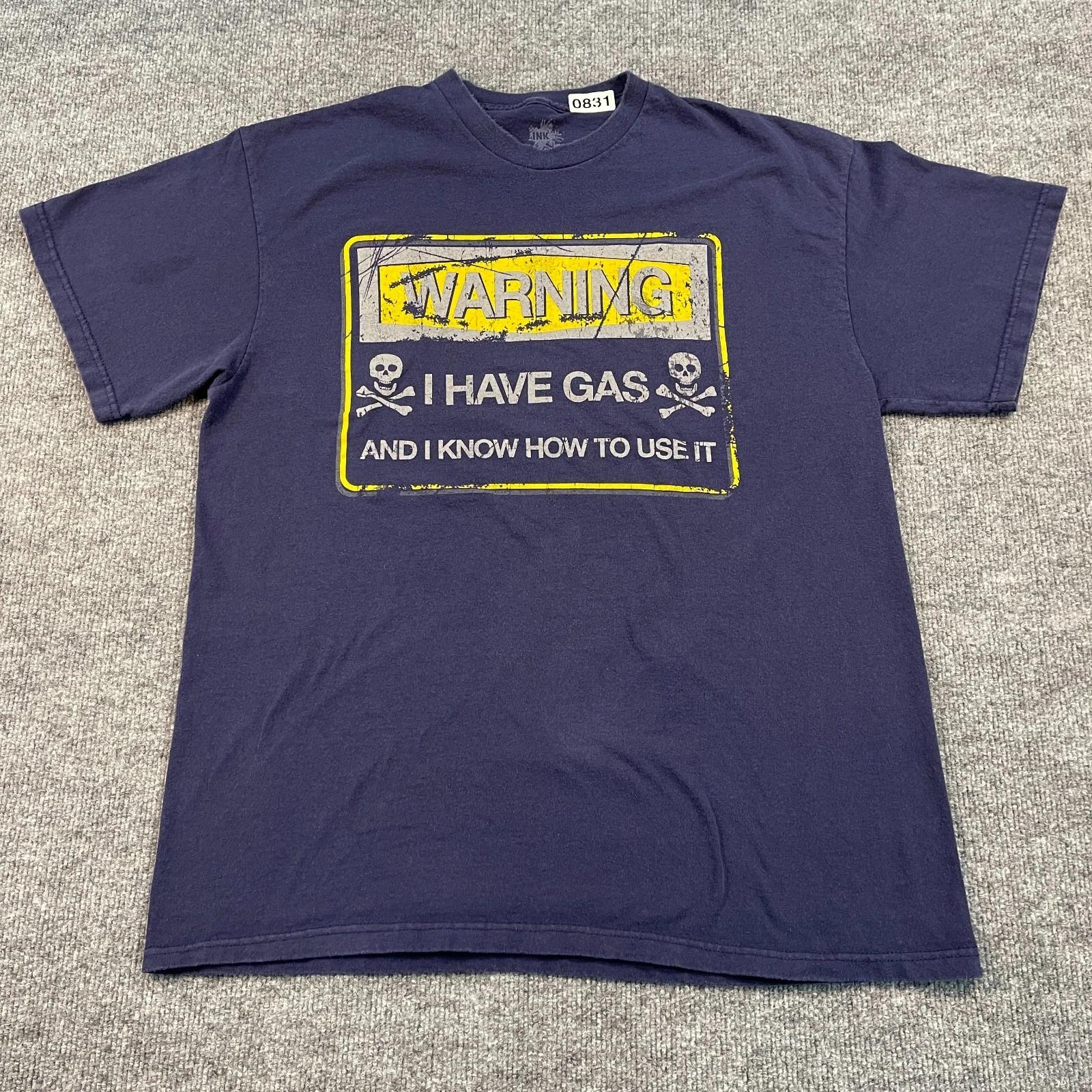 INK Funny WARNING I-Have-Gas Humor Shirt Large 22x29 Blue 2XL