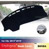 For Honda City 2015~2019 Anti-Slip Dashboard Cover Protective Pad Car Accessories Sunshade Carpet  2018 2017 2016