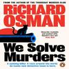 We Solve Murders by Richard Osman Paperback Book 9780241997482