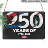 2D Flat, 1pc 250 Years of 1776-2026 Aluminium Sign 8x12 Inch - Patriotic Bald Eagle & Statue of Liberty Design, USA Flag Accent, 250th Anniversary