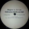 12inch Record MEGARA DJ LEE Hold Your Hands Up High CUE016 Cuepoint Record 2003 Germany Dance Electronica Used