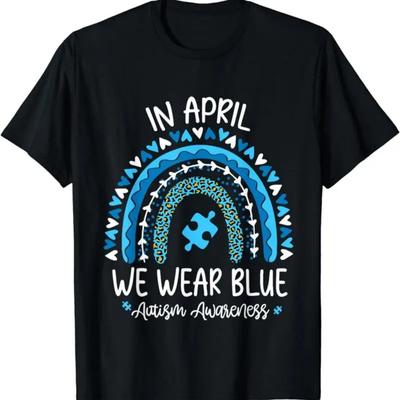 NEW LIMITED In April We Wear Blue Rainbow Autism Awareness Day T Shirt Size S 5XL