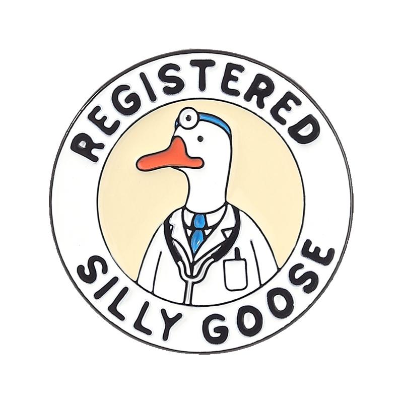 Registered Silly Goose Enamel Pins Humor Animal Doctor Nurse Veterinarian Medical Brooches Lapel Badge Jewelry Gifts for Friends
