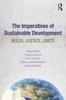 The The Imperatives of Sustainable Development : Needs, Justice, Limits Book