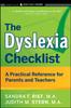 The The Dyslexia Checklist : A Practical Reference for Parents and Teachers Book