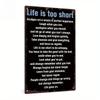 Vintage-Inspired Metal Tin Sign - 'Life Is Too Short' Inspirational Quote, Perfect for Home Decor | Ideal Gift for Loved Ones
