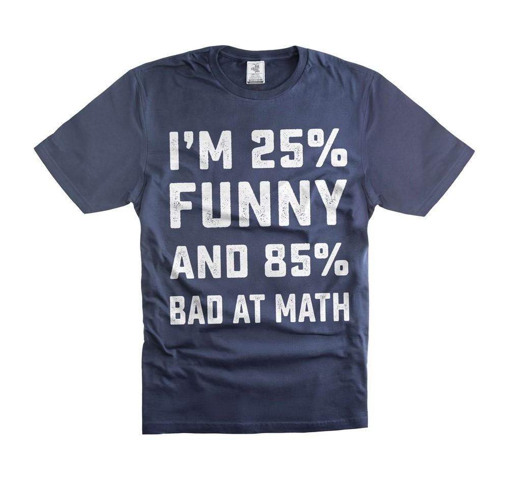 Funny Bad At Math T-Shirt School Joke Shirts Humorous Gifts Mathematics Gifts Unisex T-Shirt XXXXL