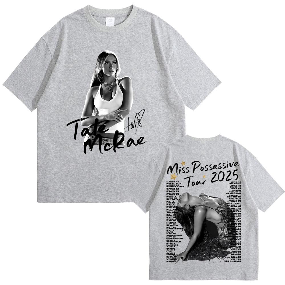 Singer Tate McRae Miss Possessive So Close To What Tour 2025 Tshirt Men Women Clothing Fashion Pop Music Shirt Lover Gift Summer