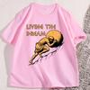 Living The Dream Tshirt Casual Cotton Tshirt Unisex Women Greek Mythology Meme Tshirt Round Neck Short Sleeve Loose Tees Clothes