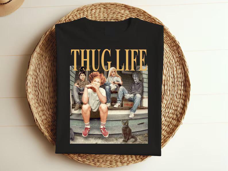Thug Life Bad Witches Shirt – Hocus Pocus Halloween Tee, Sanderson Sisters XXXXL
