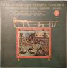 LP Record FRANCESCO MANFREDINI  ANTONIO VIVA  Italian Baroque Trumpet Concerti STDL1380 VOX 1966 France Classical Used