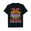 Ich Bin Immer Artig T Shirt Vintage Washed Soft Homme Designer Clothes Stylish Slightly Casual Versatile Stretched Comfortable