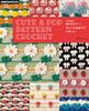 Crochet Cute Pop Patterns Motifs & (Apple Mints)