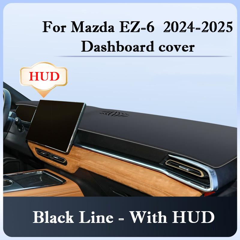 For Mazda EZ-6 2026 2026 Dash Cover Sunshade Dashboard Cover Sun UV Protection Non-Slip Pad Car Dash Mat Interior Accessories