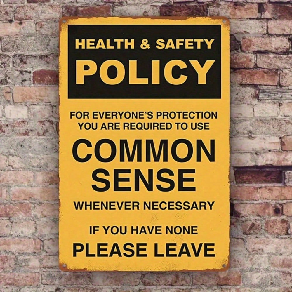 

Funny Tin Sign 8x12 Inch Metal Wall Decor Office Safety Quote Durable різнокольоровий