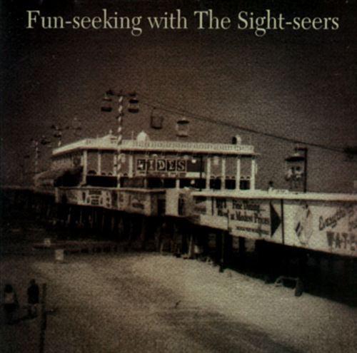 

CD SIGHT-SEERS - Fun-Seeking With The Sight-Seers WK36994 Shotput Records 1996 US Rock Used