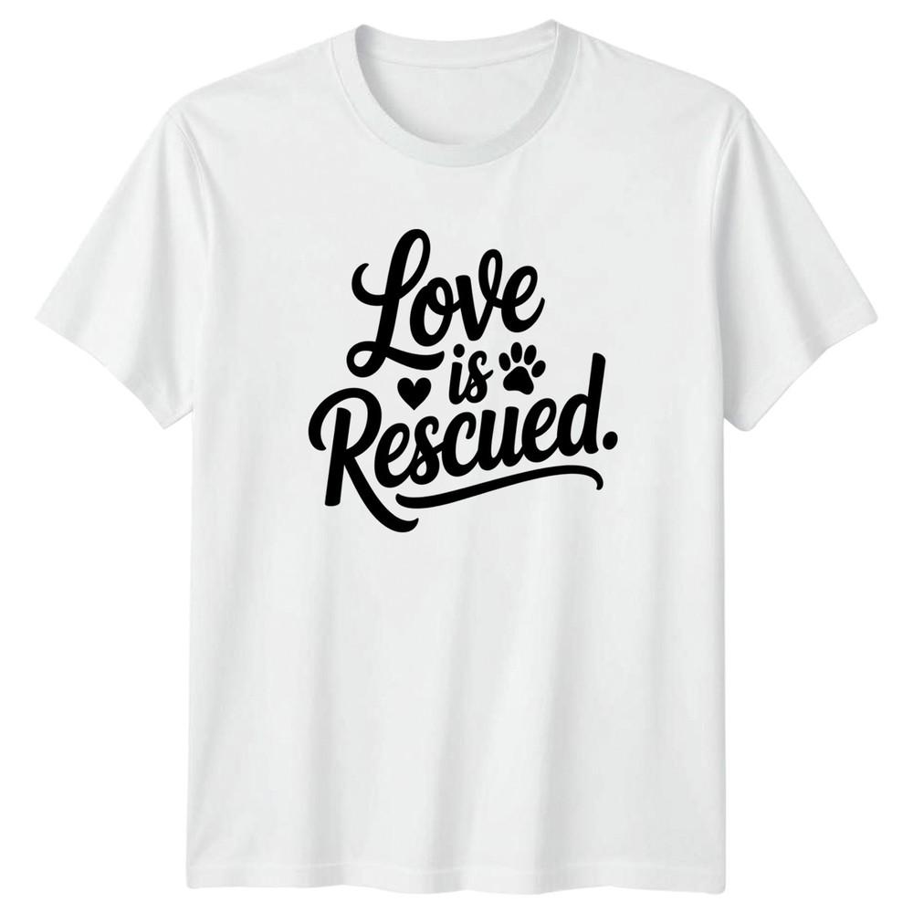Love Is Rescued TShirt Dog Rescue Dogs Christmas Gift For Him And Her