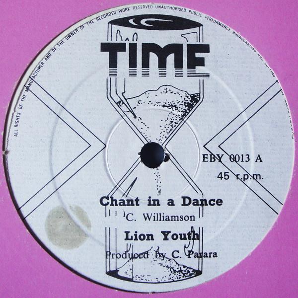

12inch Record LION YOUTH - Chant In A Dance EBY0013 Time UK Reggae, Ska & Dub Used