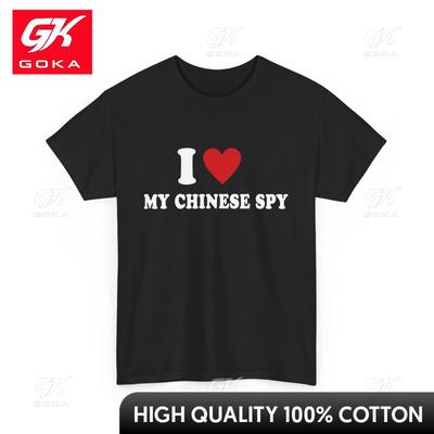 I Love My Chinese Spy I Heart My Chinese Spy TShirt Festive Breathable Vibrant Cool Tee Durable Smart Breathable Tee