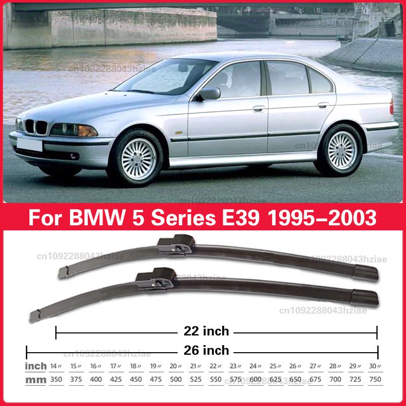 Wiper Front Wiper Blades For BMW 5 Series E39 525i 528i 530i 540i M5 1995-2003 Windshield Windscreen Window Rain Brushes 26"+22"