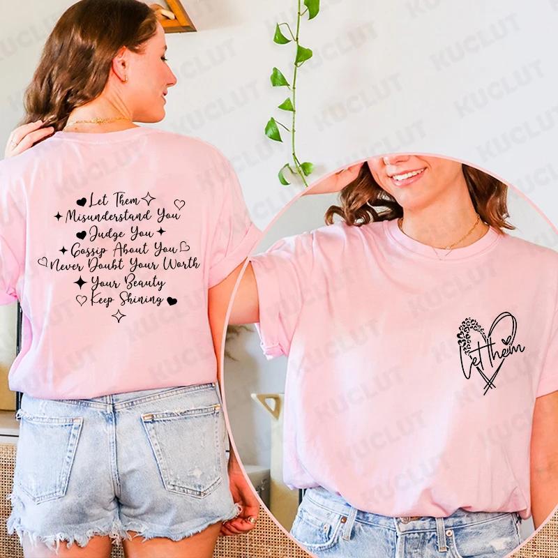 Let Them Maglietta da Donna Continua a Brillare Camicia Ispirazionale Moda Salute Mentale Grafica Top Streetwear Harajuku Magliette a Manica Corta