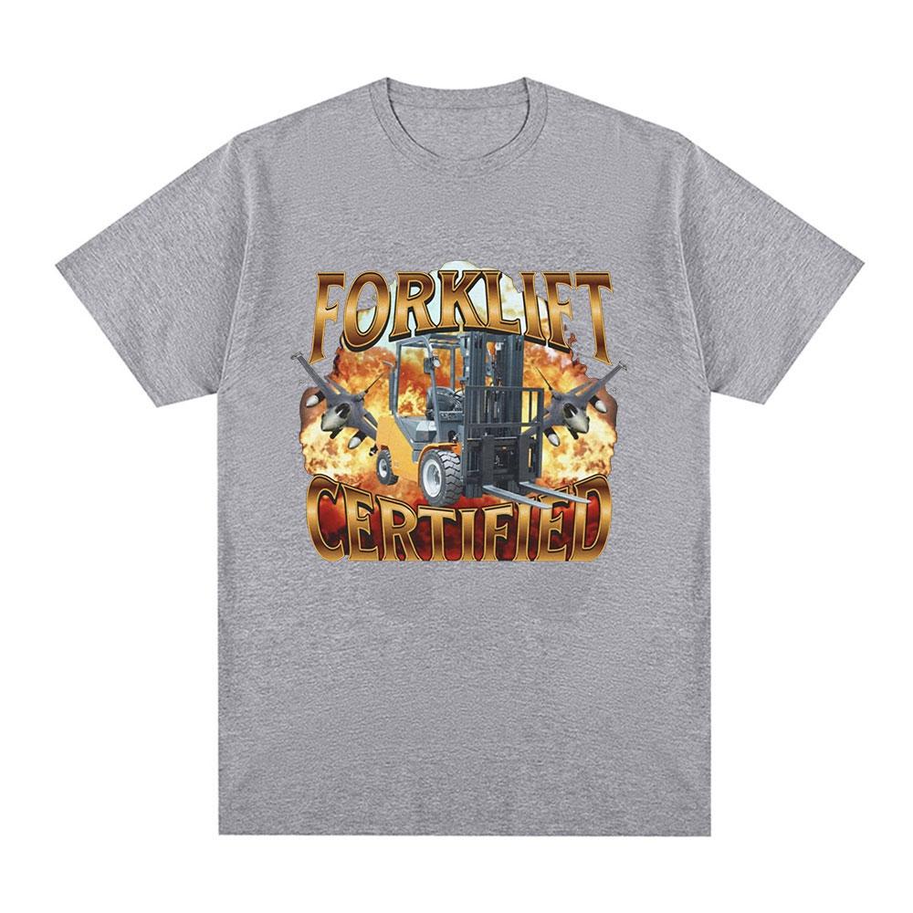 Forklift Certified Operator Funny Meme Graphic T-Shirt Men Fashion Vintage Short Sleeve T-shirts Cotton Casual Oversized T shirt