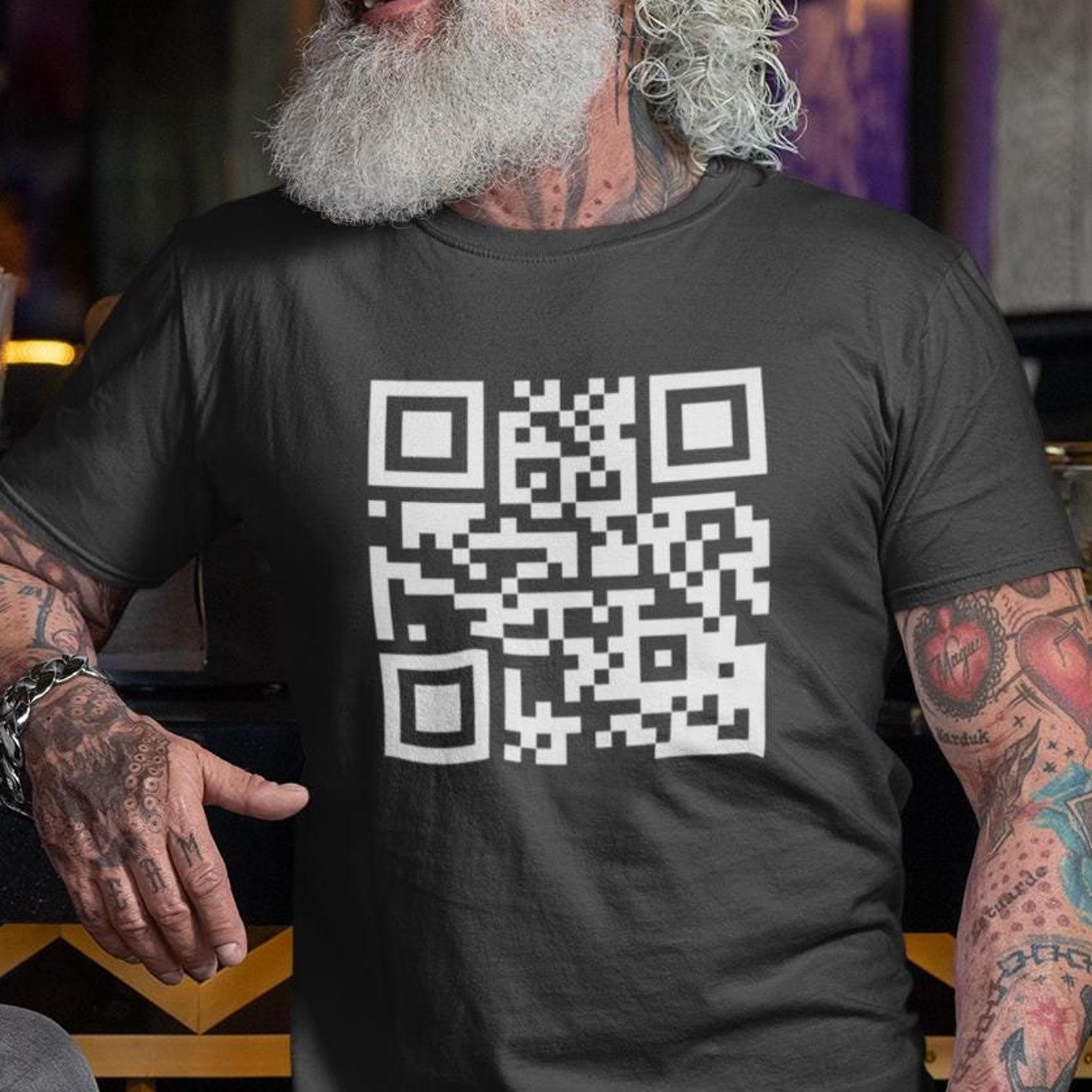 F*CK YOU! QR Code Unisex Crew Tee - Funny Saying Shirt - Sarcastic Gift for Friends - Gift for Coworker - Gift For Him - Gag Gift 4XL