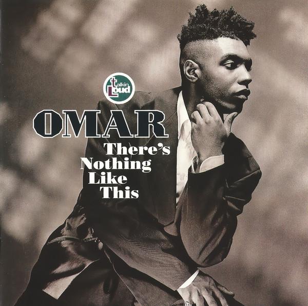 

CD OMAR Theres Nothing Like This 5100212 Talkin Loud K 1991 Europe Dance Electronica Used