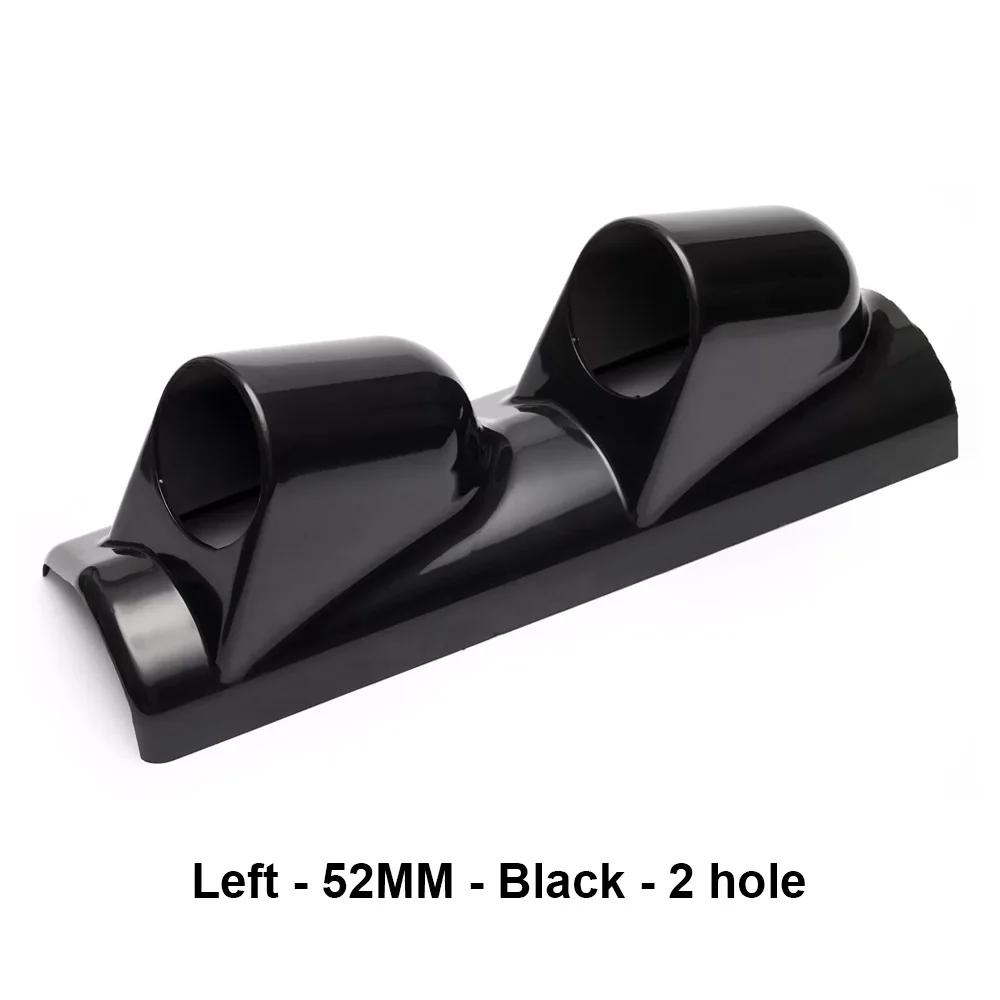 52mm 60mm Universal Car 2 Hole Left/Right Hand Auto Dual Holes A-Pillar Holes Double Hose Guage Holder Pod Modified Instrument left 2 black 52mm